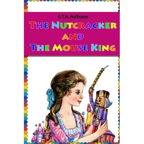 The Nutcracker and The Mouse King