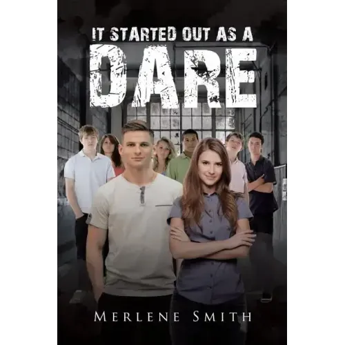 It Started out as a Dare