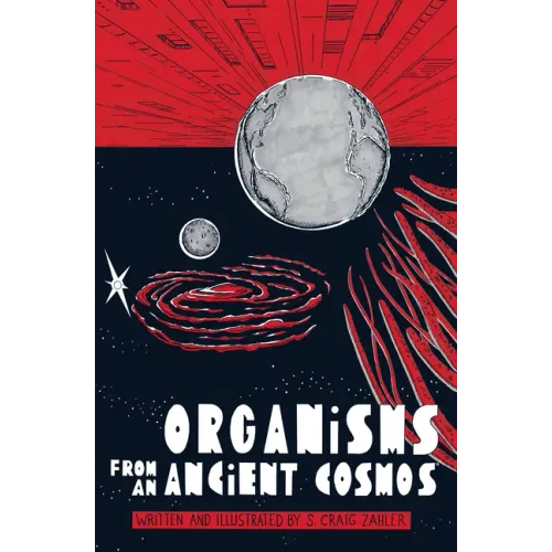 Organisms from an Ancient Cosmos