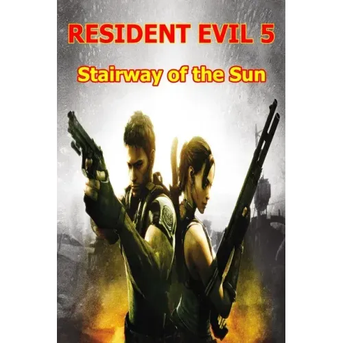 Resident Evil 5: Stairway of the Sun