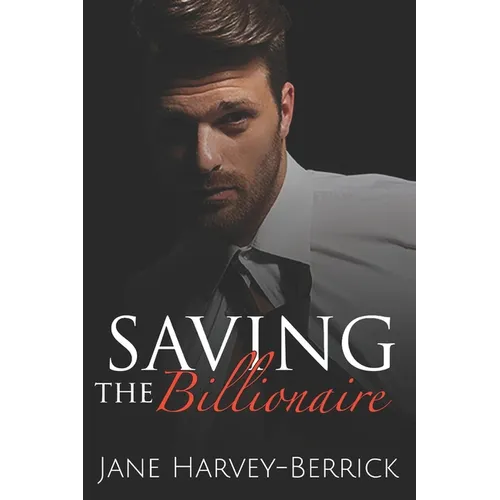 Saving the Billionaire