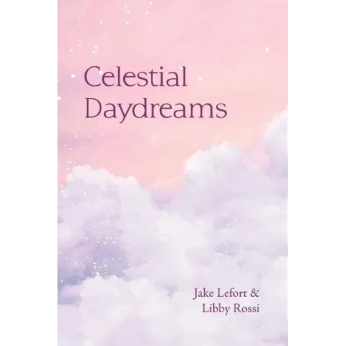 Celestial Daydreams