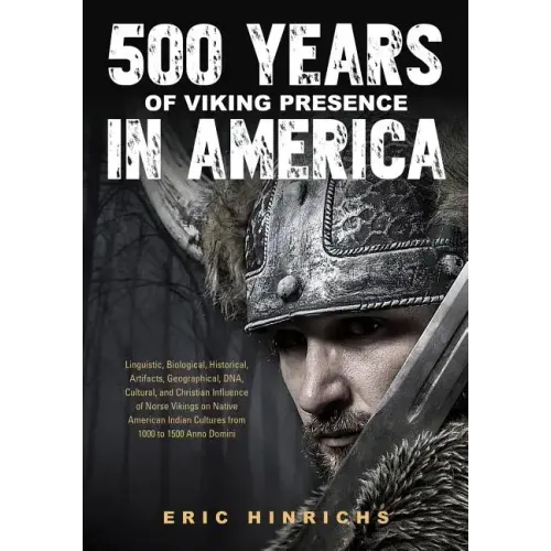 500 Years of Viking Presence in America