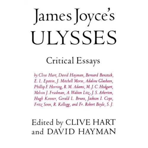 James Joyce's Ulysses: Critical Essays