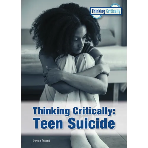 Thinking Critically: Teen Suicide