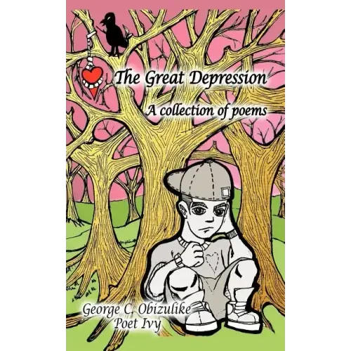 The Great Depression: A Collection of Poems