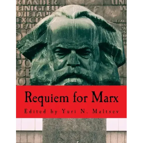 Requiem for Marx (Large Print Edition)