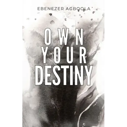 Own Your Destiny