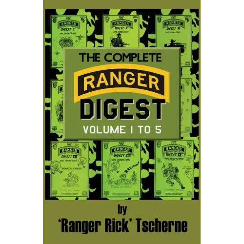 The Complete Ranger Digest: Vols. I-V