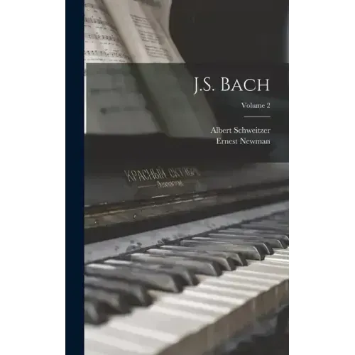 J.S. Bach; Volume 2