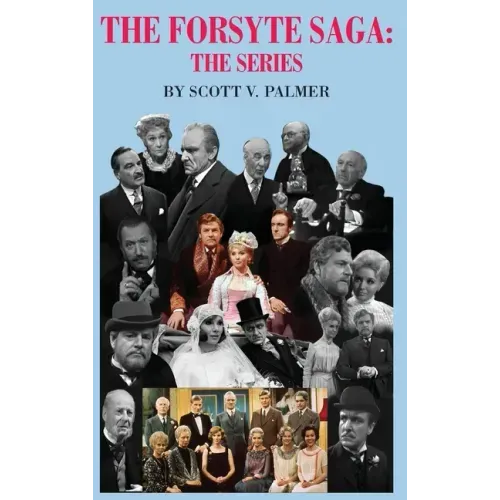 The Forsyte Saga-The Series