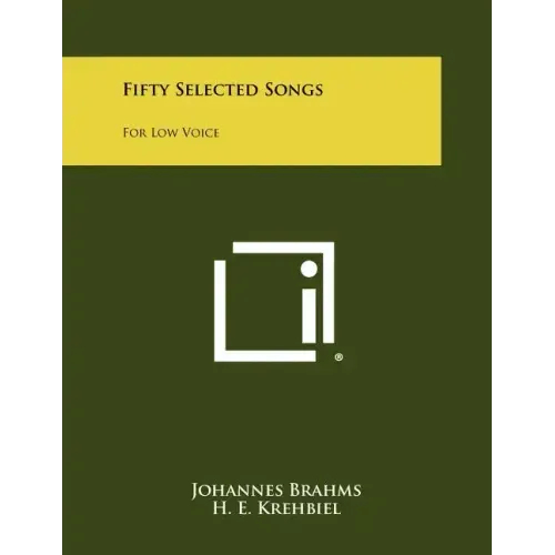Fifty Selected Songs: For Low Voice