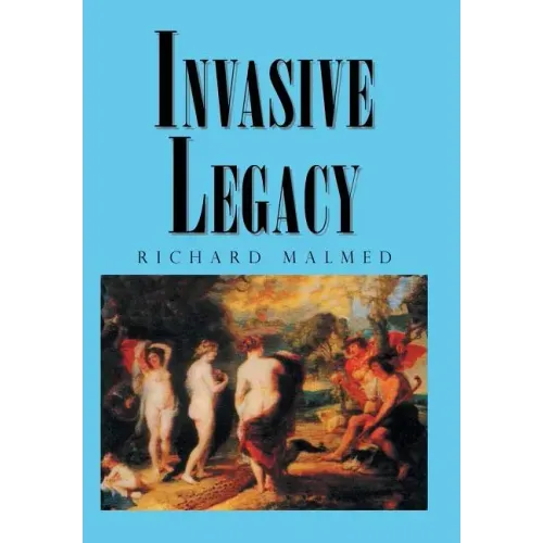 Invasive Legacy
