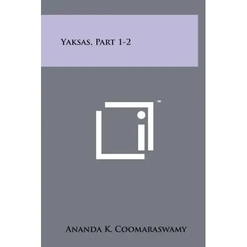 Yaksas, Part 1-2