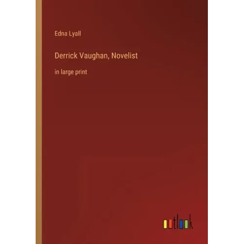 Derrick Vaughan, Novelist: in large print