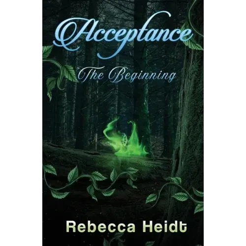 Acceptance: The Beginning