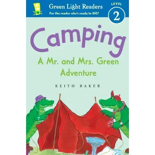 Camping: A Mr. and Mrs. Green Adventure