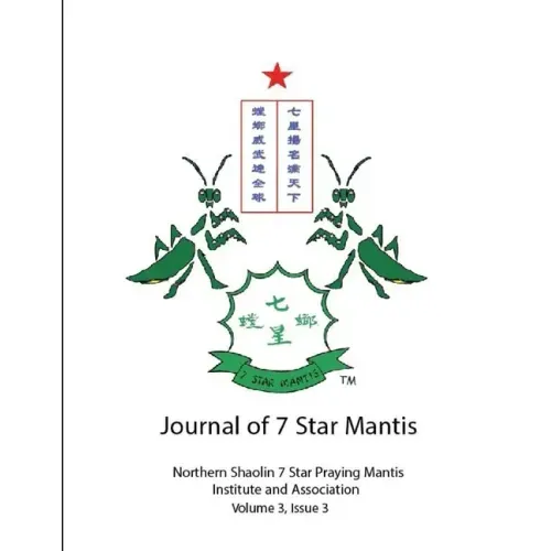 Journal of 7 Star Mantis Volume 3, Issue 3