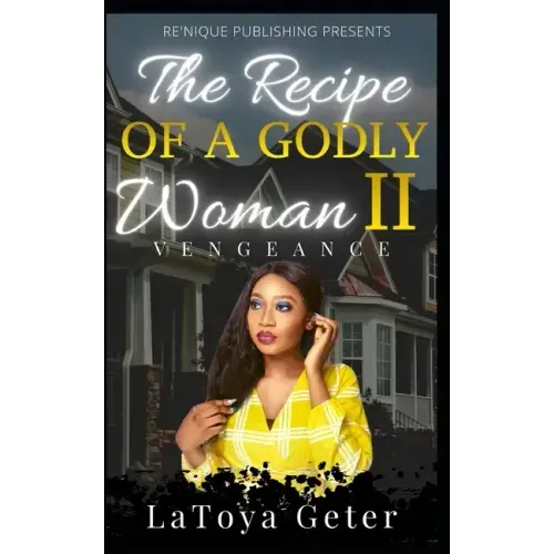 The Recipe Of A Godly Woman II: Vengeance