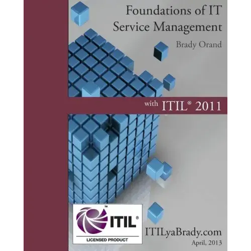 Foundations of IT Service Management with ITIL 2011: ITIL Foundations Course in a Book