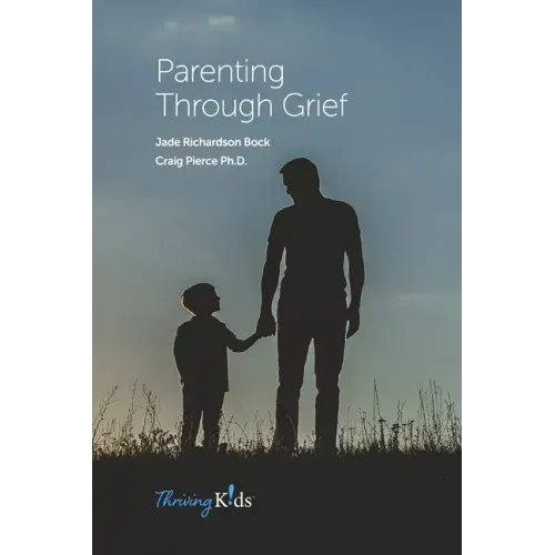 Parenting Through Grief