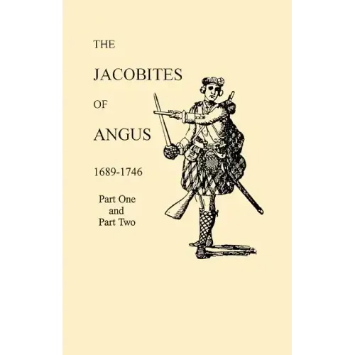 Jacobites of Angus 1689-1746