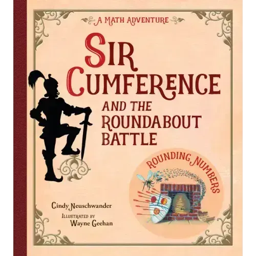 Sir Cumference and the Roundabout Battle