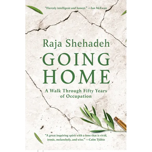 Going Home: A Walk Through Fifty Years of Occupation