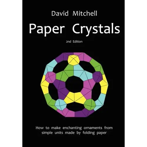 Paper Crystals