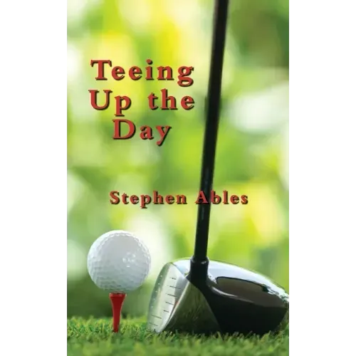 Teeing Up the Day
