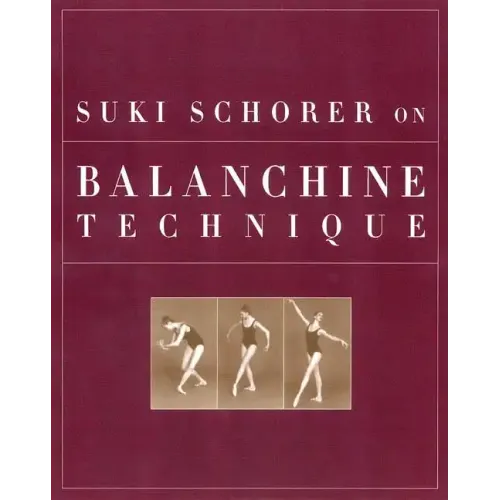 Suki Schorer on Balanchine Technique