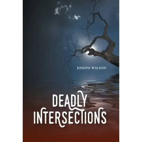 Deadly Intersections