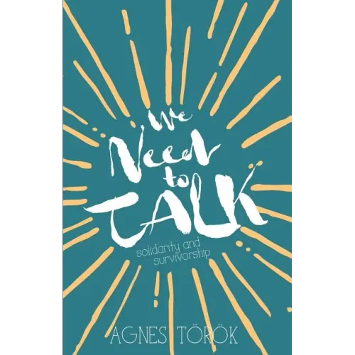 We Need to Talk