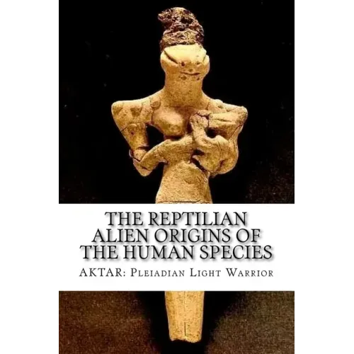 The Reptilian Alien Origins of the Human Species