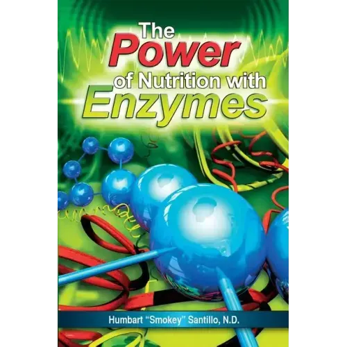 The Power of Nutrition with Enzymes