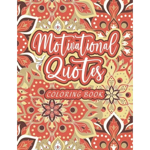 Motivational Quotes Coloring Book