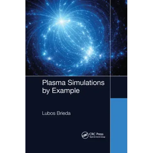 Plasma Simulations by Example