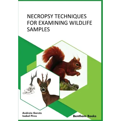 Necropsy Techniques for Examining Wildlife Samples