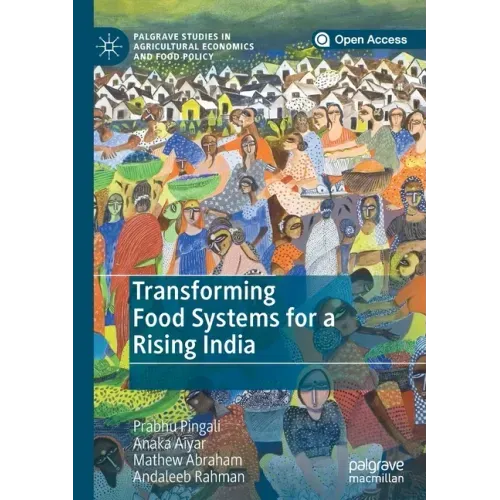 Transforming Food Systems for a Rising India