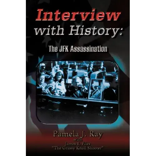 Interview with History: The Jfk Assassination