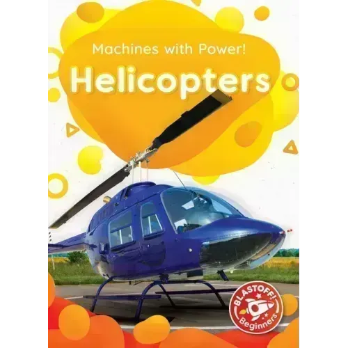 Helicopters