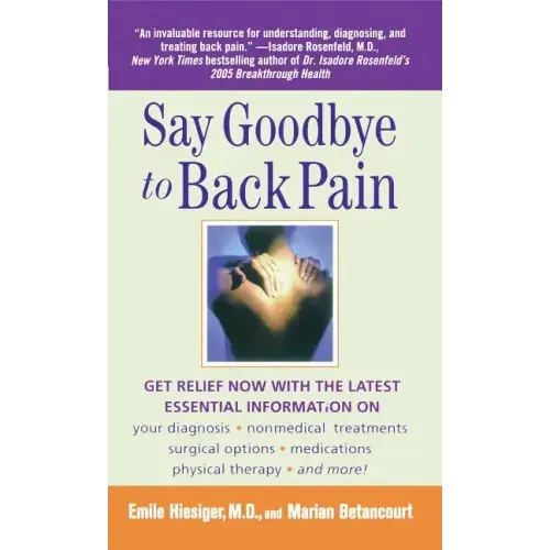 Say Goodbye to Back Pain