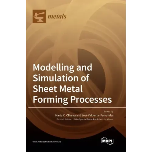 Modelling and Simulation of Sheet Metal Forming Processes