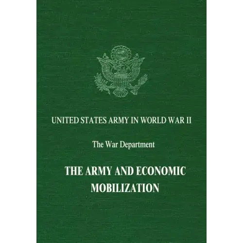 The Army and Economic Mobilization