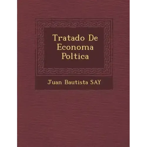 Tratado De Econom�a Pol�tica