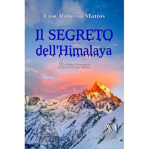 Il SEGRETO dell'Himalaya