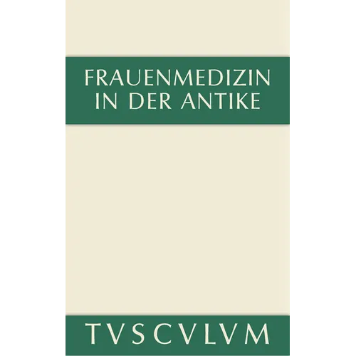 Frauenmedizin in der Antike