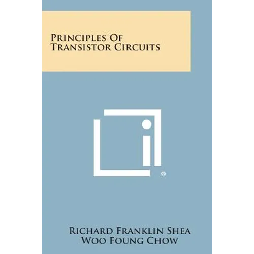 Principles of Transistor Circuits