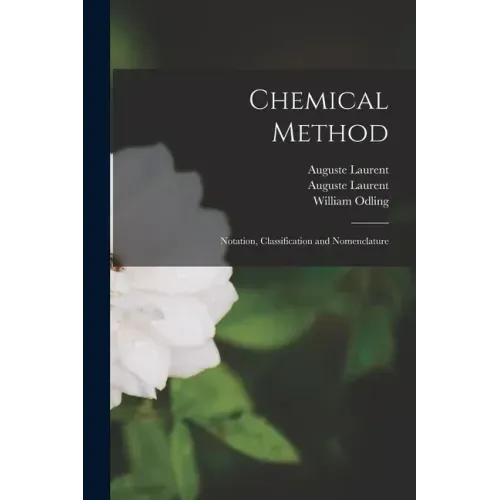 Chemical Method: Notation, Classification and Nomenclature