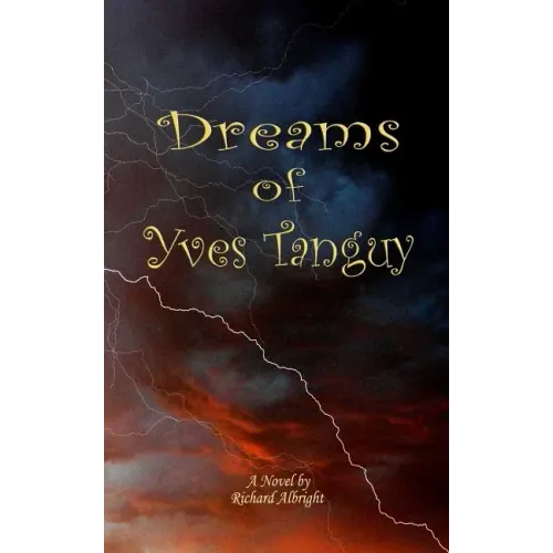 The Dreams of Yves Tanguy